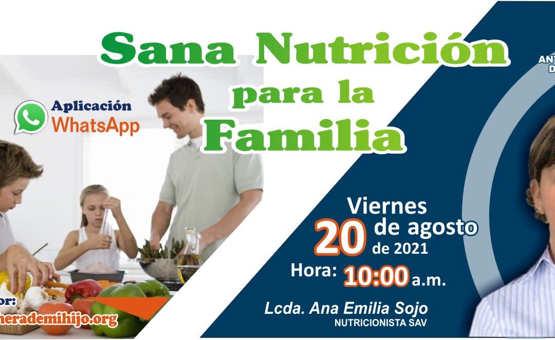 Foro chat: Sana Nutrición para la Familia